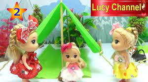 Đồ chơi Lucy Búp bê Chibi Hướng dẫn Làm lều cắm trại tập 2 Toy story -  YouTube