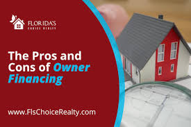 the pros and cons of owner financing