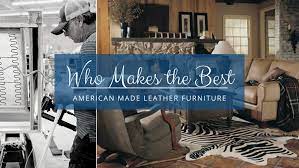 american made leather furniture