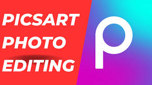 picsart photo editing and video with
