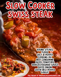 slow cooker swiss steak the magical