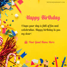 We did not find results for: Decorative Item Image With My Name For Happy Birthday Wishes