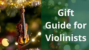 14 best gifts for violinists 2023