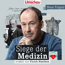 Siege der Medizin  | Der medizinhistorische Podcast