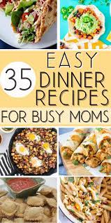 weeknight dinner recipes for busy moms