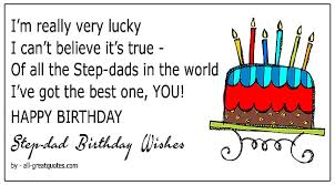 Maybe you would like to learn more about one of these? Birthday Wishes For Stepdad Birthday Wishes For Stepfather Quotes