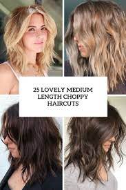 25 lovely um length choppy haircuts