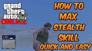 gta 5 how to max stealth stat