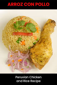 arroz con pollo peruano peruvian rice