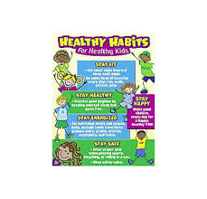 Healthy Habits For Healthy Kids Chart By Teacher Created