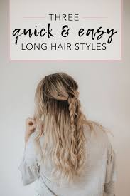 This guide includes a variety of braids for long hair so you have. 3 Quick And Easy Hairstyle Ideas For Thick Hair