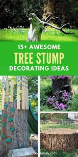 Creative Tree Stump Decorating Ideas