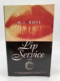 lip service by m j rose 1st edition