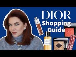 dior beauty ing guide what to