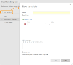 Add And Use Work Item Templates To Update User Stories Tasks