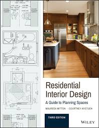 Residential Interior Design A Guide To