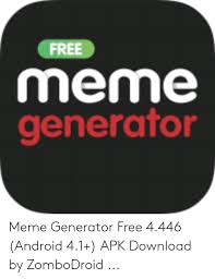 Download unlimited android apps and modded android games. Free Meme Generator Meme Generator Free 4446 Android 41 Apk Download By Zombodroid Android Meme On Me Me