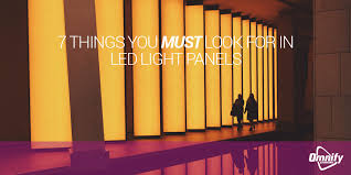 How To Select A Premium Led Panel Omnify