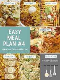 easy meal plan week 4 together as