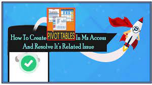 how to create pivot table in ms access