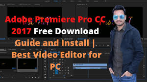 Adobe premiere pro will let you deliver the most quality video possible on computers today. Adobe Premiere Pro Cc 2017 Free Download Guide And Install Best Video Editor For Pc Youtube