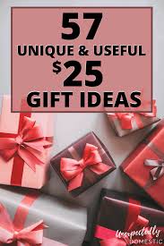 creative unique gift ideas under 25