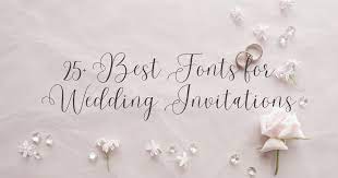wedding fonts for your invitations