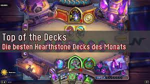 It is a unique effect in hearthstone as it lets you search through the top cards of your deck and choose the card you want. Top Of The Decks Die Besten Hearthstone Decks Fur Den Marz 2020 Nat Games