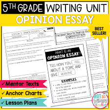 opinion writing unit fifth grade not