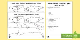 They share location, they are both lush, and heavily populated with trees. Tropical Rainforests World Worksheet Activity Sheets Tropical