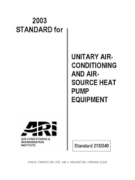 Air conditioning and refrigeration institute. Ari 210 240 Heat Pump Air Conditioning