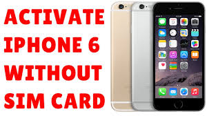 All you would need to do is carry out the steps as described. How To Activate Iphone 6 Without Sim Card Using Itunes Full Detailed Youtube