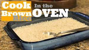 Bring the water, butter, and salt just to a boil in a kettle or covered saucepan. Cook Brown Rice In The Oven Youtube