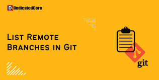 how to list remote branches in git