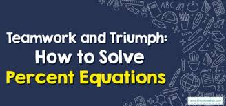 Solve Percent Equations