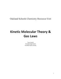 Kinetic Molecular Theory Gas Laws