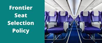 frontier seat selection policy change