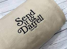 Send It to Darrell Embroidery Sweatshirts Left Chest - Etsy