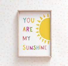 You Are My Sunshine Wall Art Playroom