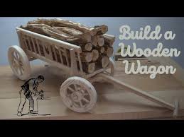How To Build A Wooden Wagon