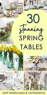 spring tablescapes and centerpiece ideas