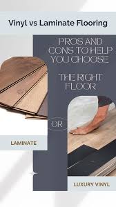 vinyl vs laminate flooring pros and