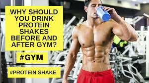 drink protein shakes before