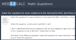 solve the equation for exact solutions