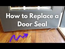 How To Replace Seal On Bottom Of Door