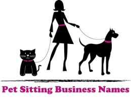 Pet Sitting Business Names Give A Good Name