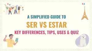 ser vs estar simplified key