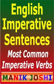 Example sentences with the word imperative. English Imperative Sentences Manik Joshi 9781492741886