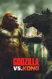 The irresistible force collides with the immovable object! Godzilla Vs Kong Movie Poster My Hot Posters