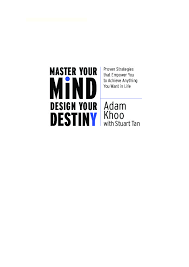 master your mind design your destiny
